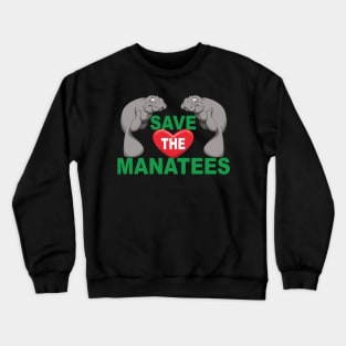 Save the Manatees Crewneck Sweatshirt